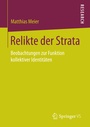 Cover: Relikte der Strata - Springer VS