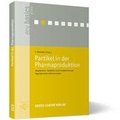 Cover: Partikel in der Pharmaproduktion - ECV Editio Cantor Verlag GmbH