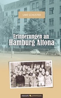 Cover: Erinnerungen an Hamburg Altona - novum Verlag