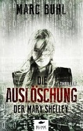 Cover: Die Ausl&ouml;schung der Mary Shelley - BliNK BOOKS