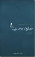Cover: Lux und Leben - Michason & May