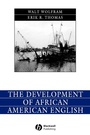 Cover: The Development of African American English - Wiley