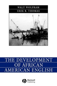 Enlarge image Cover: The Development of African American English - Wiley