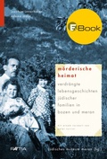 Cover: M&ouml;rderische Heimat - Edition Raetia