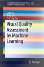 Cover: Visual Quality Assessment by Machine Learning - Springer