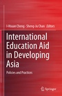 Cover: International Education Aid in Developing Asia - Springer