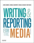 Cover: Writing and Reporting for the Media - Oxford University Press Inc