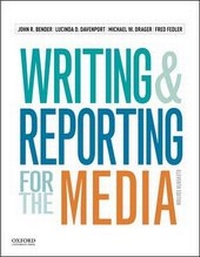 Enlarge image Cover: Writing and Reporting for the Media - Oxford University Press Inc