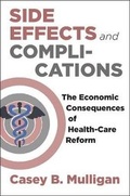 Cover: Side Effects and Complications - University of Chicago Press
