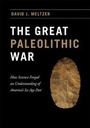 Bild: The Great Paleolithic War - University of Chicago Press