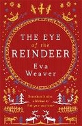Cover: The Eye of the Reindeer - Weidenfeld & Nicolson