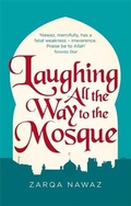 Cover: Laughing All the Way to the Mosque - Virago Press Ltd