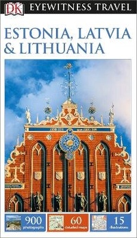 Abbildung von: DK Eyewitness Estonia, Latvia and Lithuania - DK Eyewitness Travel