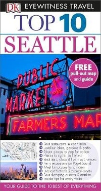 Abbildung von: Top 10 Seattle - DK Eyewitness Travel