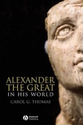 Cover: Alexander the Great in His World - Wiley