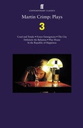 Cover: Martin Crimp: Plays 3 - Faber & Faber Plays