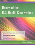 Cover: Basics of the U.S Health Care System - Jones and Bartlett Publishers, Inc