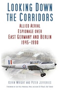 Cover: Looking Down the Corridors - The History Press Ltd