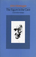 Cover: The Figure in the Cave - The Lilliput Press Ltd