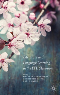 Enlarge image Cover: Literature and Language Learning in the EFL Classroom - Palgrave Macmillan