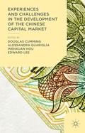 Cover: Experiences and Challenges in the Development of the Chinese Capital Market - Palgrave Macmillan