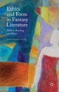 Cover: Ethics and Form in Fantasy Literature - Palgrave Macmillan