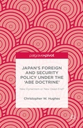 Cover: Japan's Foreign and Security Policy Under the 'Abe Doctrine' - Palgrave Pivot