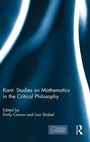 Cover: Kant: Studies on Mathematics in the Critical Philosophy - Routledge