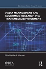 Cover: Media Management and Economics Research in a Transmedia Environment - Routledge