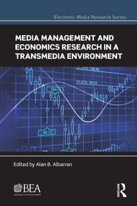 Enlarge image Cover: Media Management and Economics Research in a Transmedia Environment - Routledge