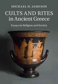 Enlarge image Cover: Cults and Rites in Ancient Greece - Cambridge University Press