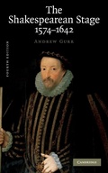 Cover: The Shakespearean Stage 1574-1642 - Cambridge University Press