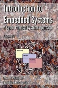 Enlarge image Cover: Introduction to Embedded Systems - A Cyber Physical Systems Approach - Second Edition - Lulu.com