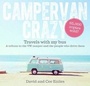 Cover: Campervan Crazy: Travels with my Bus: A Tribute to the VW Camper - Kyle Books