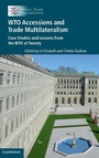 Cover: WTO Accessions and Trade Multilateralism - Cambridge University Press