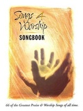 Cover: Songs 4 Worship Songbook: 66 of the Greatest Praise & Worship Songs of All Time - Integrity Music