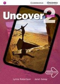 Abbildung von: Uncover Level 2 Workbook with Online Practice - Cambridge University Press