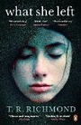 Cover: What She Left - Penguin Books Ltd