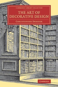 Enlarge image Cover: The Art of Decorative Design - Cambridge University Press
