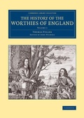 Cover: The History of the Worthies of England - Cambridge University Press