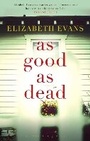 Cover: As Good as Dead - Bloomsbury Circus