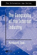 Cover: The Geography of the Internet Industry - Wiley