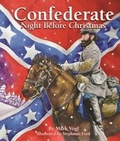 Cover: Confederate Night Before Christmas - Pelican Publishing Co