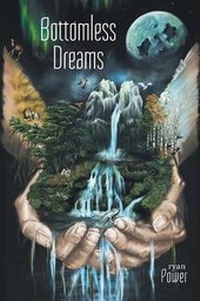 Enlarge image Cover: Bottomless Dreams - FriesenPress
