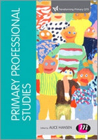 Enlarge image Cover: Primary Professional Studies - Learning Matters Ltd