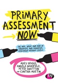 Cover: Primary Assessment Now - Learning Matters Ltd
