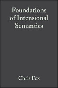 Enlarge image Cover: Foundations of Intensional Semantics - Wiley