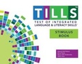 Cover: Test of Integrated Language and Literacy Skills (R) (TILLS (R)) Stimulus Book - Brookes Publishing Co