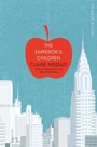 Cover: The Emperor's Children - Picador