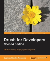 Enlarge image Cover: Drush for Developers - Packt Publishing